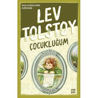 Çocukluğum Lev Nikolayeviç Tolstoy