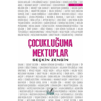 Çocukluğuma Mektuplar - Seçkin Zengin