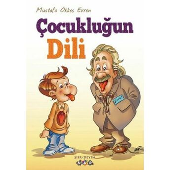 Çocukluğun Dili Mustafa Ökkeş Evren