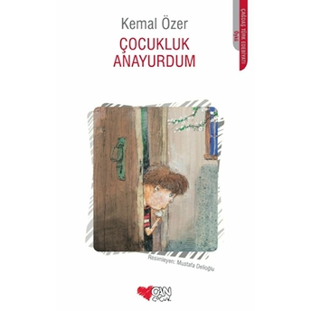 Çocukluk Anayurdum Kemal Özer