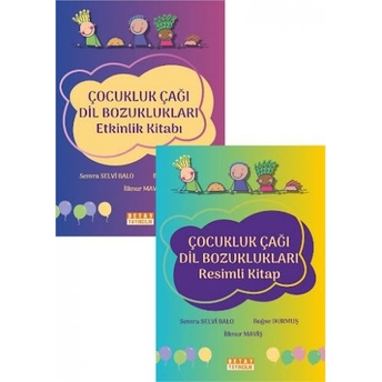 Çocukluk Çağı Dil Bozuklukları (Resimli Kitap / Etkinlik Kitabı) (2 Kitap) Semra Selvi Balo