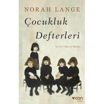 Çocukluk Defterleri Norah Lange