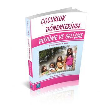 Çocukluk Dönemlerinde Büyüme Ve Gelişme Rana Yiğit