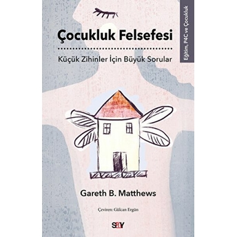 Çocukluk Felsefesi Gareth B. Matthews