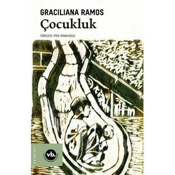 Çocukluk Graciliana Ramos