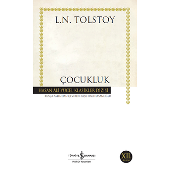 Çocukluk - Hasan Ali Yücel Klasikleri Lev Nikolayeviç Tolstoy