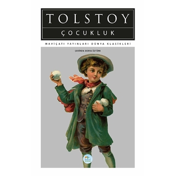 Çocukluk Lev Nikolayeviç Tolstoy