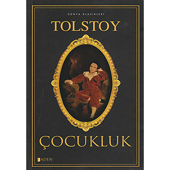 Çocukluk Lev Nikolayeviç Tolstoy