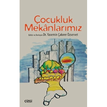 Çocukluk Mekanlarımız Kolektif