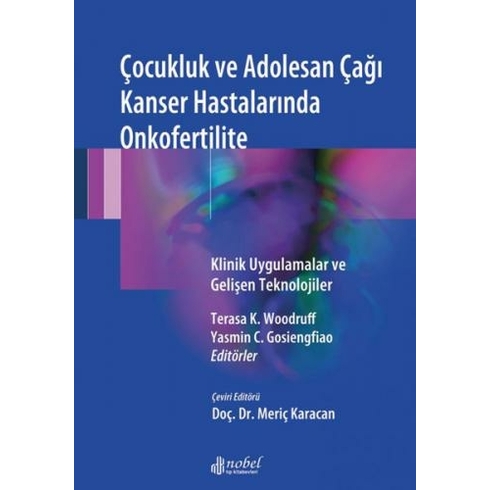 Çocukluk Ve Adolesan Çağı Kanser Hastalarında Onkofertilite