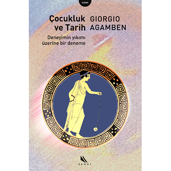 Çocukluk Ve Tarih Giorgio Agamben