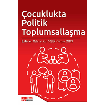 Çocuklukta Politik Toplumsallaşma