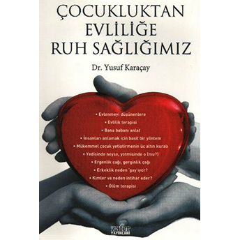 Çocukluktan Evliliğe Ruh Sağlığımız Yusuf Karaçay