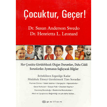 Çocuktur, Geçer! Henrietta L. Leonard