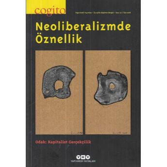 Cogito 91-Neoliberalizmde Öznellik Kolektif