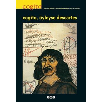 Cogito Dergisi Sayı: 10 Cogito, Öyleyse Descartes Komisyon