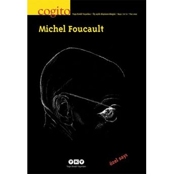 Cogito Dergisi Sayı: 70-71 Michel Foucault Komisyon