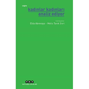 Cogito - Kadınlar Kadınları Analiz Ediyor Elda Abrevaya, Melis Tanık Sivri