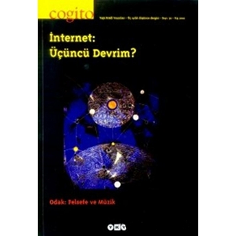 Cogito Sayı: 30 Internet: Üçüncü Devrim? Kolektif