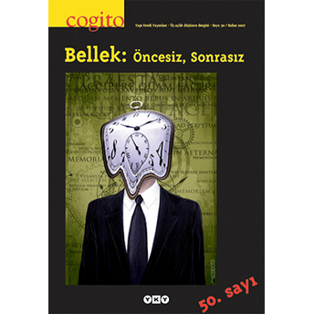 Cogito Sayı: 50 Bellek: Öncesiz, Sonrasız Kolektif