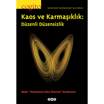 Cogito Sayı: 62 Kaos Ve Karmaşıklık: Düzenli Düzensizlik Kolektif