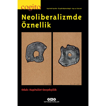 Cogito Sayı: 91 Neoliberalizmde Öznellik Kolektif