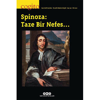 Cogito Sayı: 99 - Spinoza: Taze Bir Nefes… Kolektif