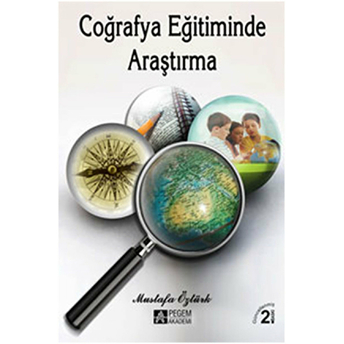 Coğrafya Eğitiminde Araştırma Mustafa Öztürk