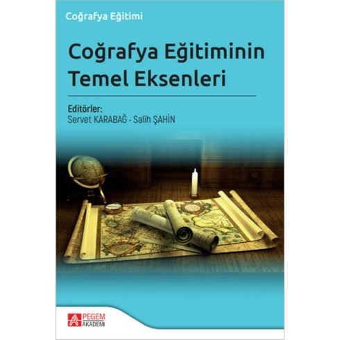 Coğrafya Eğitiminin Temel Eksenleri