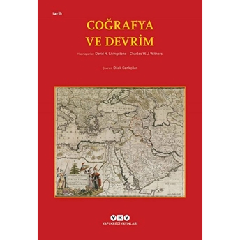 Coğrafya Ve Devrim Charles Withers