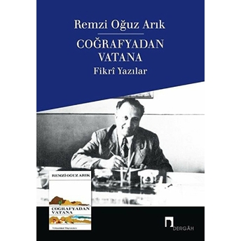 Coğrafyadan Vatana Remzi Oğuz Arık