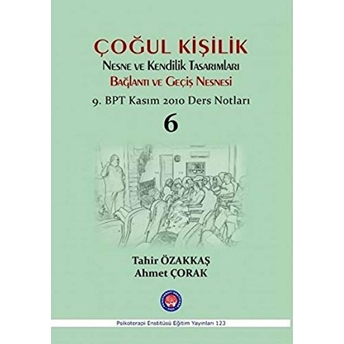 Çoğul Kişilik Nesne Ve Kendilik Tasarımları Bağlantı Ve Geçiş Nesnesi