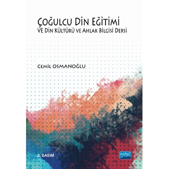 Çoğulcu Din Eğitimi Ve Din Kültürü Ve Ahlak Bilgisi Dersi-Cemil Osmanoğlu