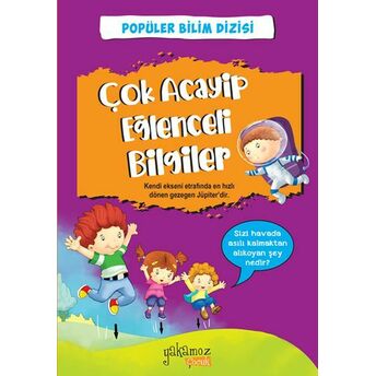 Çok Acayip Eğlenceli Bilgiler - 1 Kolektıf