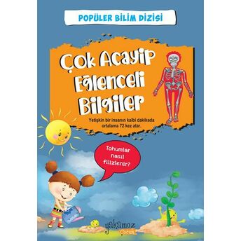 Çok Acayip Eğlenceli Bilgiler - 2 Kolektıf