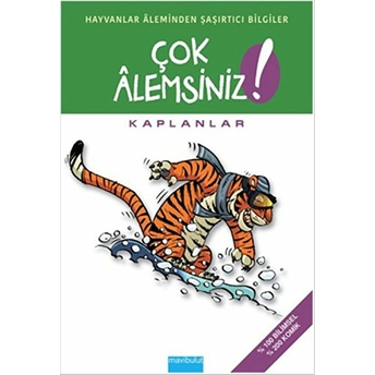 Çok Alemsiniz! - Kaplanlar Alain M. Bergeron, Michel Quintin-Sampar