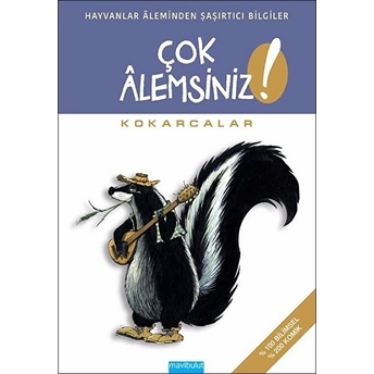 Çok Alemsiniz ! - Kokarcalar Michel Quintin