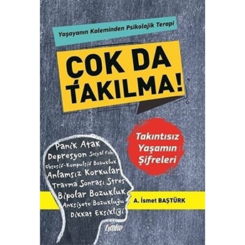 Çok Da Takılma!