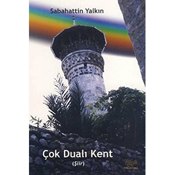 Çok Dualı Kent Sabahattin Yalkın