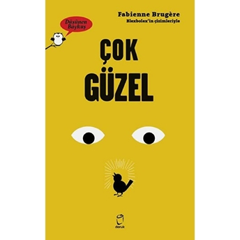 Çok Güzel - Düşünen Baykuş