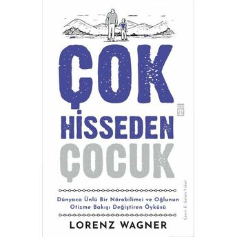 Çok Hisseden Çocuk Lorenz Wagner