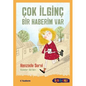 Çok Ilginç Bir Haberim Var Hanzade Servi