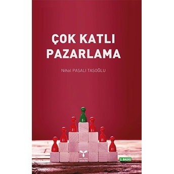 Çok Katlı Pazarlama Nihal Paşalı Taşoğlu