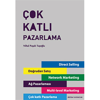 Çok Katlı Pazarlama Nihal Paşalı Taşoğlu