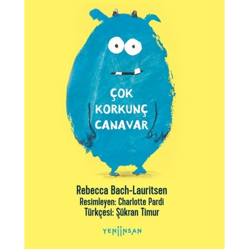 Çok Korkunç Canavar Rebecca Bach-Lauritsen