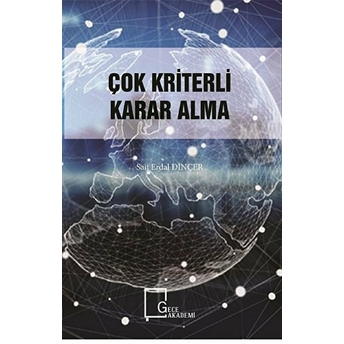 Çok Kriterli Karar Alma - Sait Erdal Dinçer