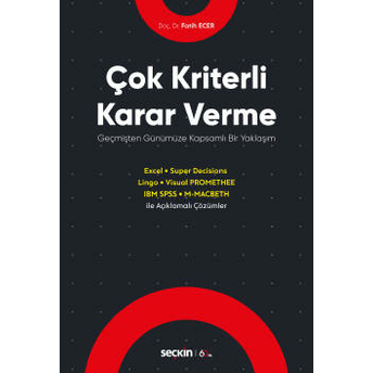 Çok Kriterli Karar Verme Fatih Ecer