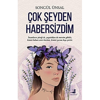 Çok Şeyden Habersizdim Songül Ünsal