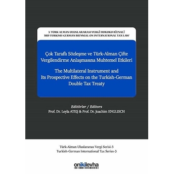 Çok Taraflı Sözleşme Ve Türk-Alman Çifte Vergilendirme Anlaşmasına Muhtemel Etkileri - Joachim Englisch