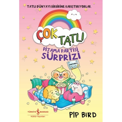 Çok Tatlı – Pijama Partisi Sürprizi Pıp Bırd